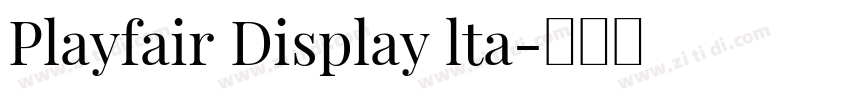 Playfair Display lta字体转换